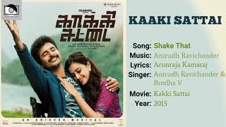 Shake That Song - Kaaki Sattai (YT Music) HD Audio.