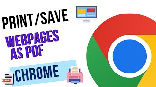 How to Print or Save Web Pages as PDF in Google Chrome | Quick and Easy Tutorial