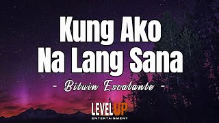 Kung AKo Na Lang Sana - Bituin Escalante (Karaoke Version)