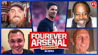 Arteta Contract Talks! | Lessons Learnt? | What Do Arsenal Need... | The Fourever Arsenal Podcast