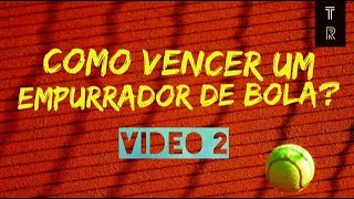 🔥 Estratégias do Tênis | Como Vencer um Empurrador de Bola (Vídeo 2) #atp