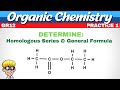 Identify the Homologous and General Formula