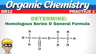 Identify the Homologous and General Formula