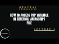 How to access PHP variable in external JavaScript | Passing Data from PHP to JavaScript