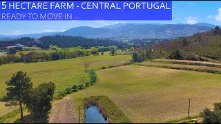 FAIRYTALE FARM IN FUNDAO - READY TO MOVE INTO! FARM FOR SALE - CENTRAL PORTUGAL HOMESTEAD