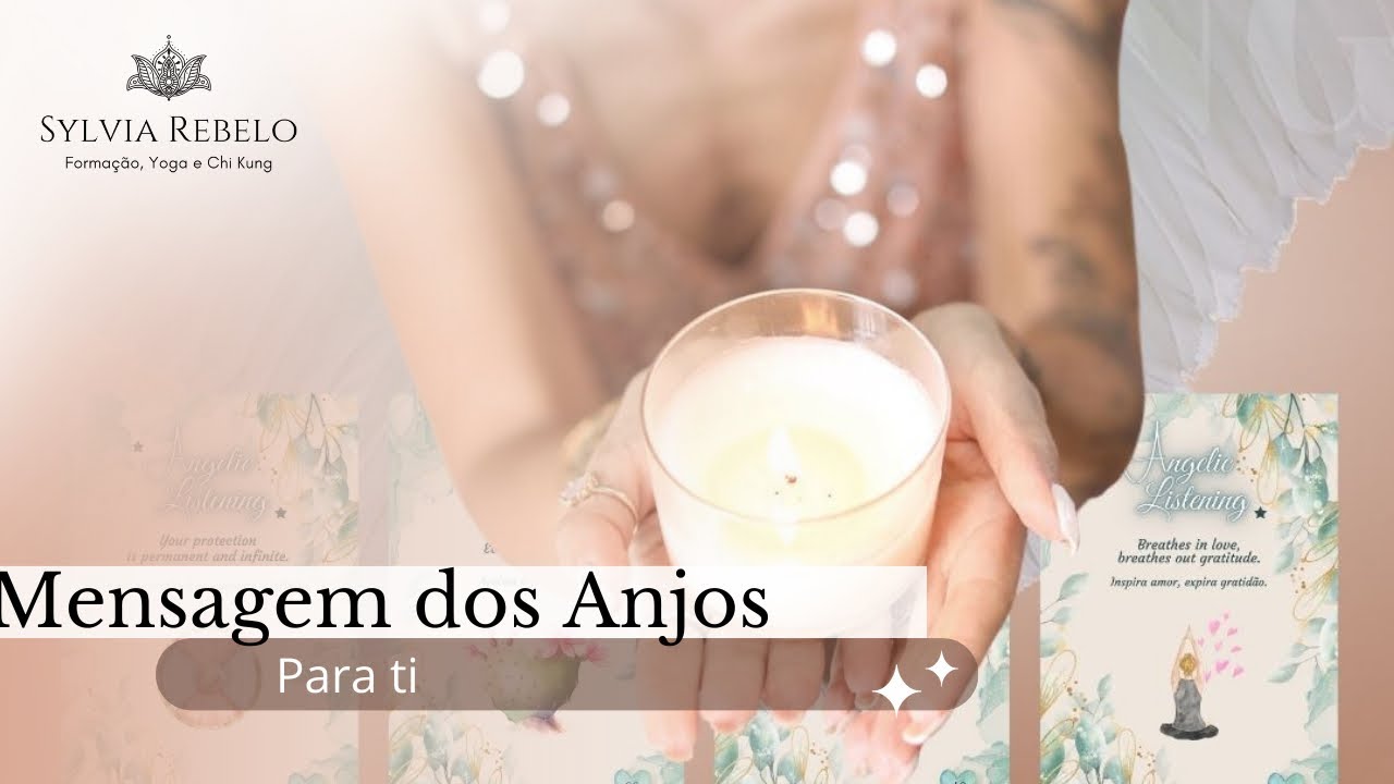 Mensagens Dos Anjos Para Ti Youtube