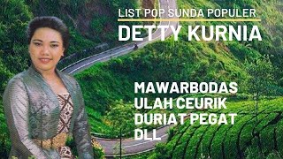 🔴 detyy kurnia full album mawar bodas | Duriat Pegat | ulah ceurik | lagu sunda lawas populer