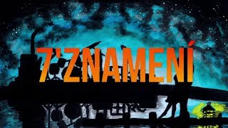 7' Znamení  - Krok Vpřed (Lyrics video)