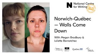 Meet the World: Norwich-Québec – Walls Come Down