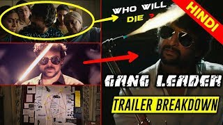 Nani's Gang Leader Official Trailer: Breakdown | Natural Star Nani | Karthikeya
