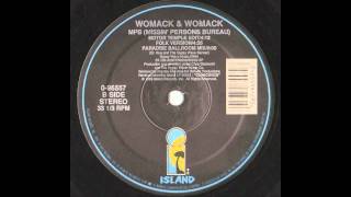 Womack & Womack - MPB (Missin' Persons Bureau)(Frankie Knuckles Paradise Ballroo