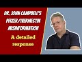 Dr. John Campbell's Pfizer antiviral / Ivermectin misinformation: A detailed response