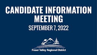 Candidate Information Meeting - September 7, 2022