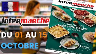 catalogue INTERMARCHÉ du 1 au 15 octobre 2022 ⚠️ Arrivage - FRANCE
