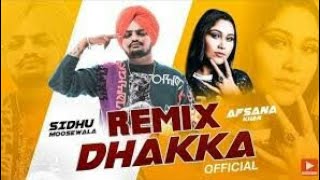 Dhakka Sidhu Mossewala Ft Afsana Khan official video  Punjabi King Status