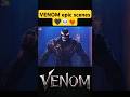 Venom’s Last Battle Begins! 🤯🖤 #shorts #viral #trending #viralvideo #new #marvel #youtubeshorts