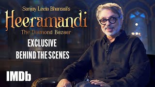 Heeramandi: The Diamond Bazaar | Exclusive Behind The Scenes & Making | Sanjay L