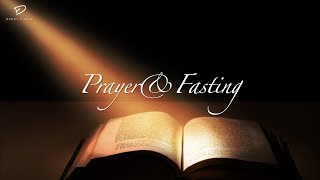 Prayer & Fasting: 3 Hour Prayer Time & Meditation Music