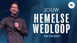 Jouw hemelse wedloop | Ben Kroeske