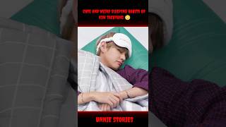 CUTE SLEEPING HABITS OF KIM TAEHYUNG 😳 WEIRD HABITS OF BTS V 😍 #bts #taehyung #jungkook #shorts