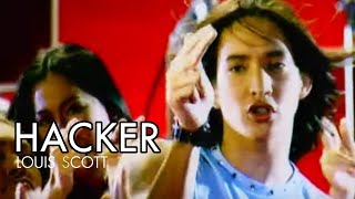 แฮกเกอร์ (HACKER) l หลุยส์ สก๊อต Louis Scott [Official MV]