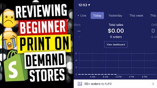 Do NOT do this... Shopify Print On Demand Store Reviews (MISTAKES Beginners Make)