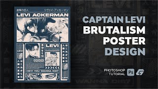 Designing a Levi Ackerman Poster in Manga Brutalism Style - Photoshop Tutorial