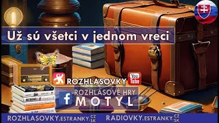 Už sú všetci v jednom vreci - Ferko Urbánek - Rozhlasová hra SK