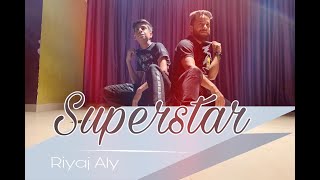 Superstar | Dance Choreography | Neha Kakkar | Riyaz Aly | Step-Up Dance Academy Dhar MP