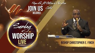 01.19.2025 | Sunday Service | Bishop Christopher E. Finch