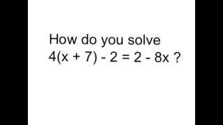 Solve 4(x+ 7) - 2 = 2 - 8x