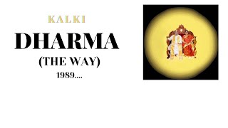 Kalki Dharma #30 (The Way) 1989….