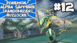 MEGA RAYQUAZA HAS APPEARED - #12 - Pokemon ORAS Randomizer Nuzlocke