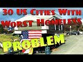 30 American Cities With Worst Homeless Problem In 2024