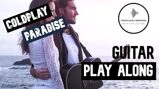 Coldplay - Paradise || Guitar Play Along TAB