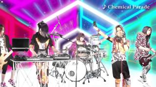 Chemical Circus「Chemical Parade」PV(Short ver.)