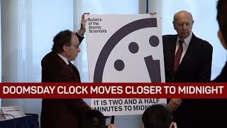 Doomsday Clock moves forward