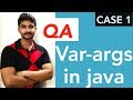Getting started with java interview questions ( Varargs in java ) ||  case 1