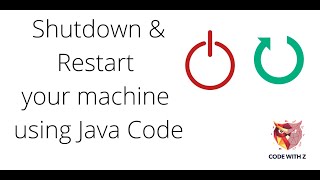 Shutdown and Restart your Windows machine using Java Code [WORKING CODE]