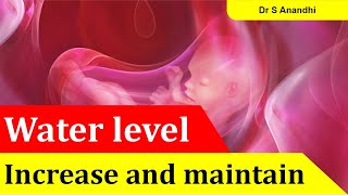 How to maintain amniotic fluid (Water level) during pregnancy in Tamil