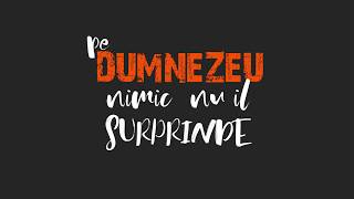 Dumnezeu nu este surprins! - Laurențiu Tudorache