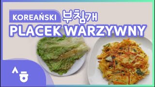 Odcinek 61. Robimy koreański placek warzywny (부침개를 만들어요)!