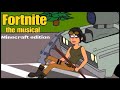 Fortnite the musical (Minecraft edition)
