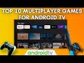 Top 10 Multiplayer Games For Android TV