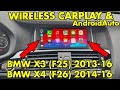 Wireless CarPlay and AndroidAuto BMW X3 (F25) X4 (F26) 2013 2014 2015 2016