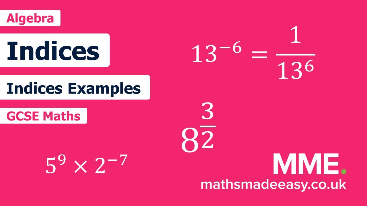 Algebra - Indices (Video 2) - YouTube