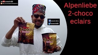 Evewin Lakra - Alpenliebe - 2 Choco - Eclairs - Review