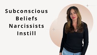 Repeating Toxic Relationships? 5 Subconscious Beliefs Narcissistic Parents Teach