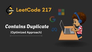 Contains Duplicate - Leetcode 217- Optimized Solution - Javascript
