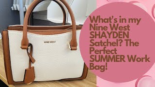 What's in my Nine West SHAYDEN SATCHEL? The Perfect Summer Work Bag! WIMB